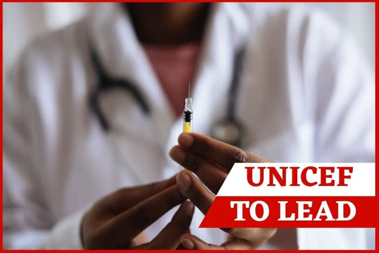 UNICEF to lead global procurement, supply of COVID-19 vaccines