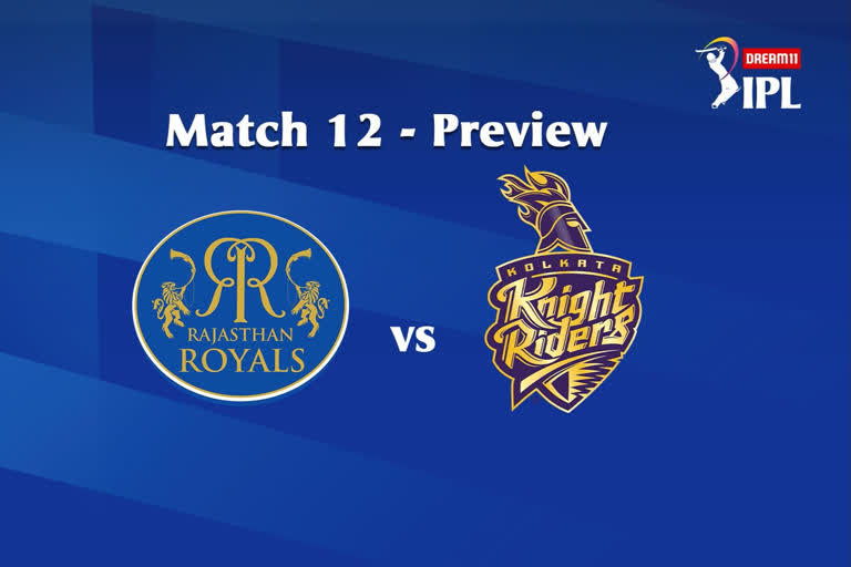 Dream11 IPL 2020, Match 12 : RR vs KKR Preview