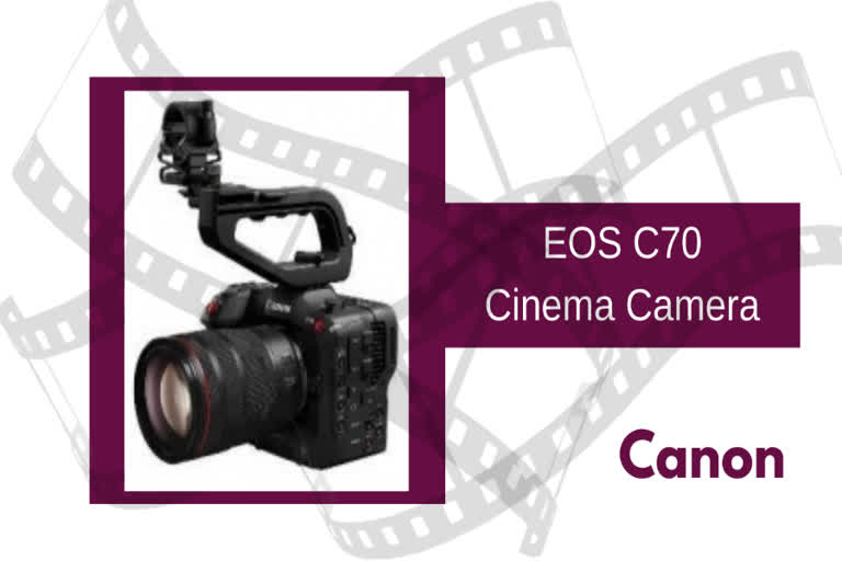 EOS C70 cinema camera ,EOS C70 cinema camera features