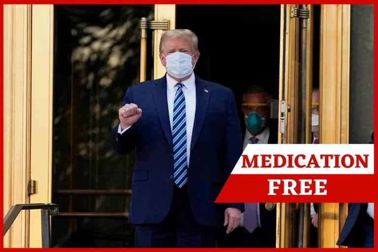 Trump says he's no longer on medication for virus