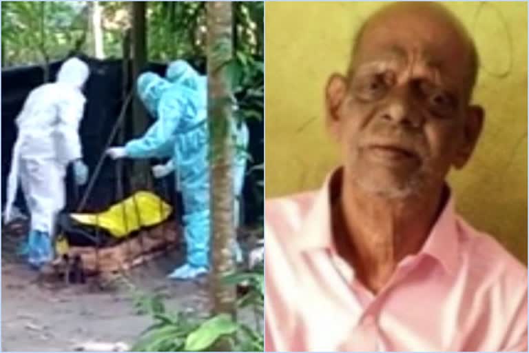 DYFI receives body  covid infection  elderly man who died  ഡിവൈഎഫ്ഐ പ്രവര്‍ത്തകര്‍  വയോധികന്‍റ മൃതദേഹം ഏറ്റുവാങ്ങി ഡിവൈഎഫ്ഐ  മൃതദേഹം കണ്ടെത്തി