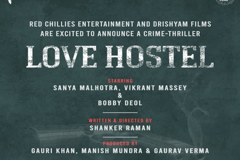 SRK's Red Chillies Entertainment, Drishyam Films collaborate on Love Hostel