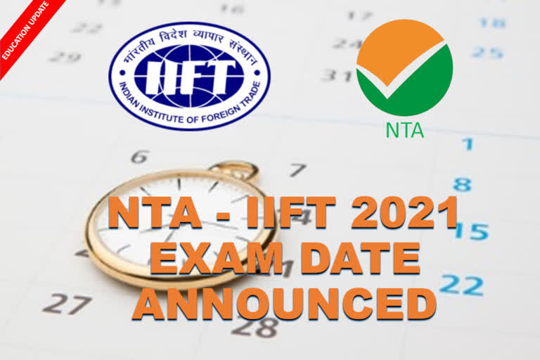 nta iift examination dates announced