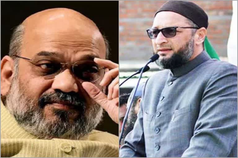 Amith Shah- Owaisi