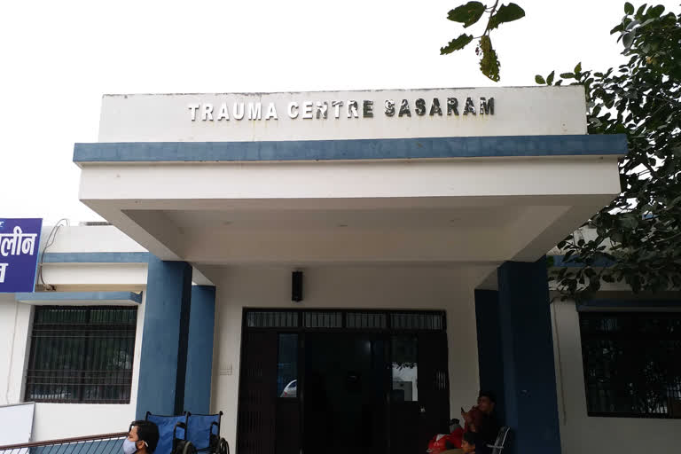 Trauma center started in Sasaram