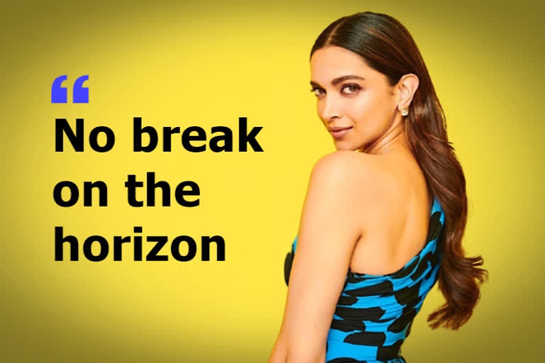 For Deepika Padukone, 2021 will be 'minus any breather'