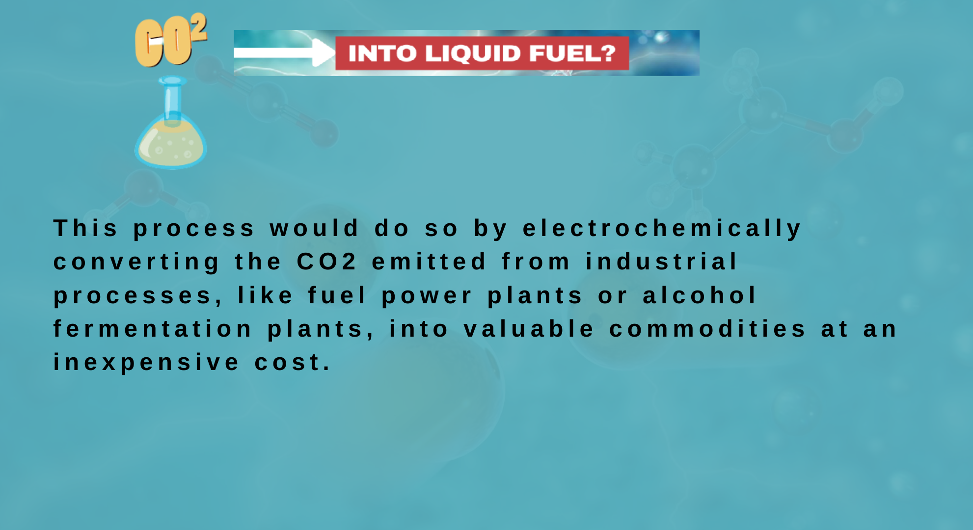 Carbon dioxide (CO2) and water into ethanol ,U.S. Department of Energy's (DOE) Argonne National Laborator