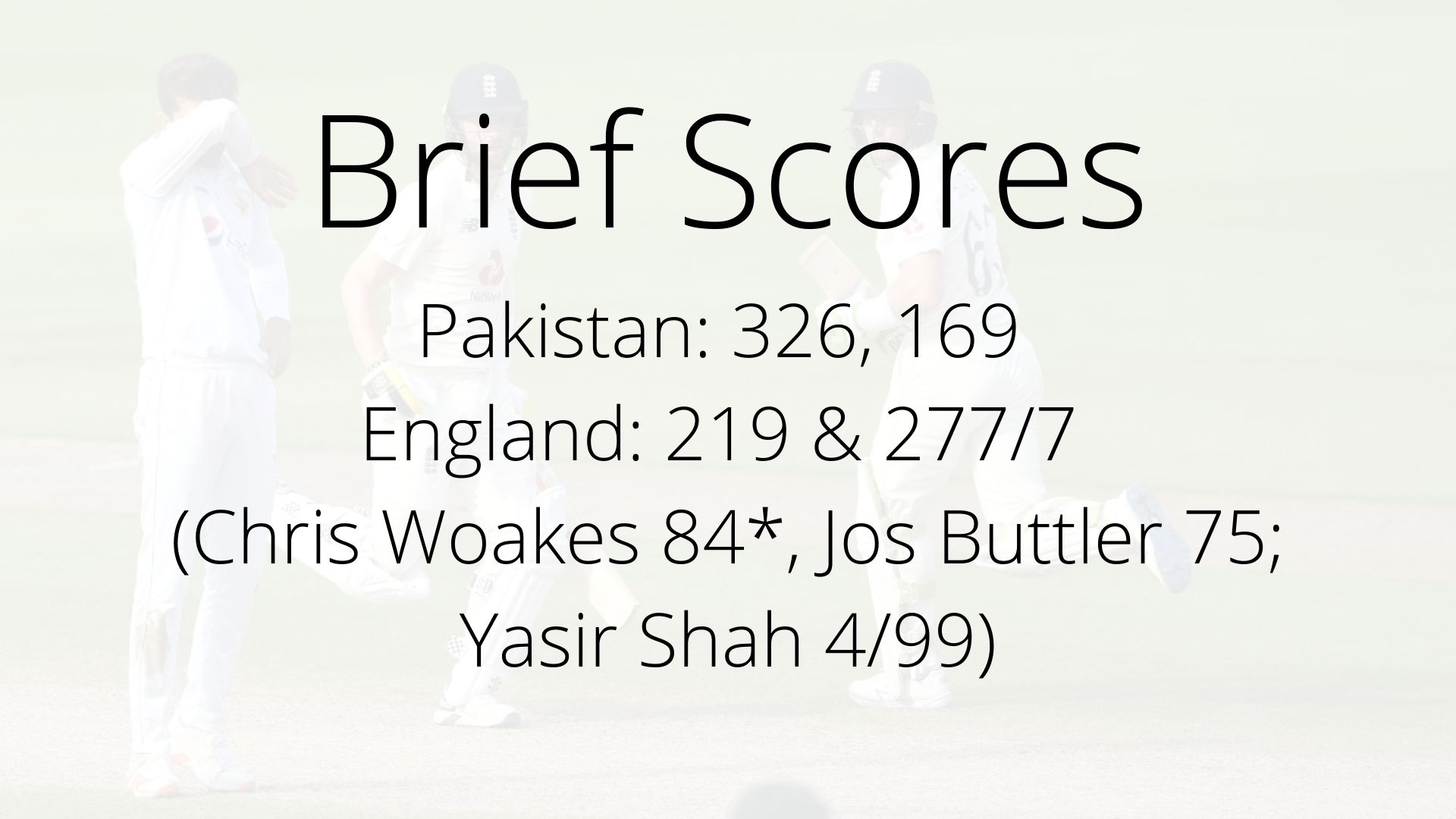 England vs Pakistan, England vs Pakistan Test