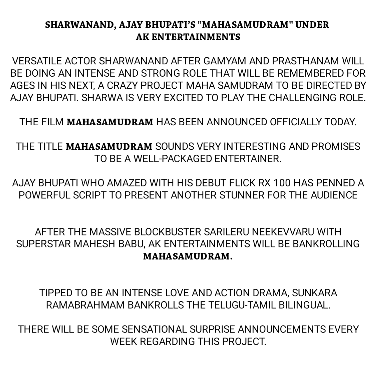 Sharwanand Starrar Telugu-Tamil bi-lingual directed by Ajay Bhupathi  titled as MahaSamudram