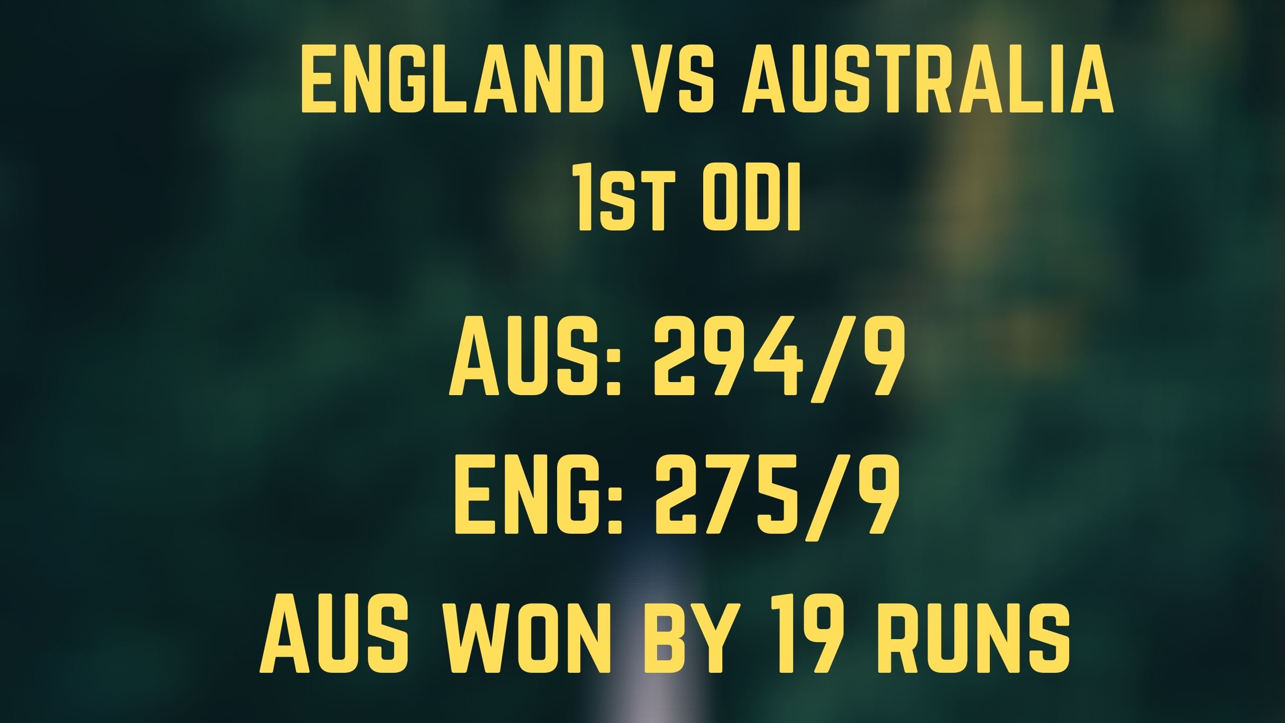 ENG vs AUS, 1st ODI