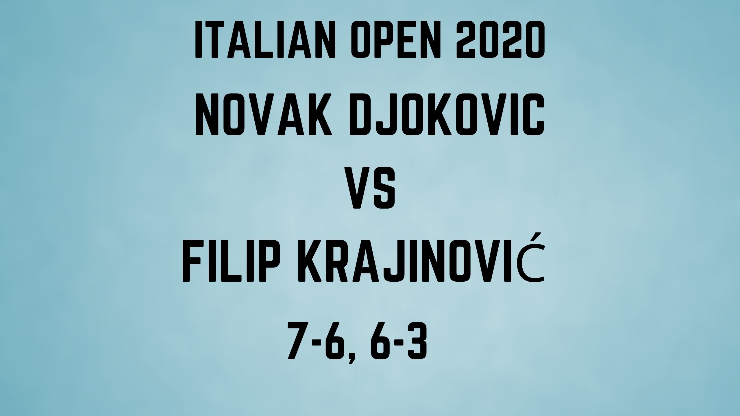 Djokovic Survives Krajinovic Battle, Returns To Rome Quarter-finals