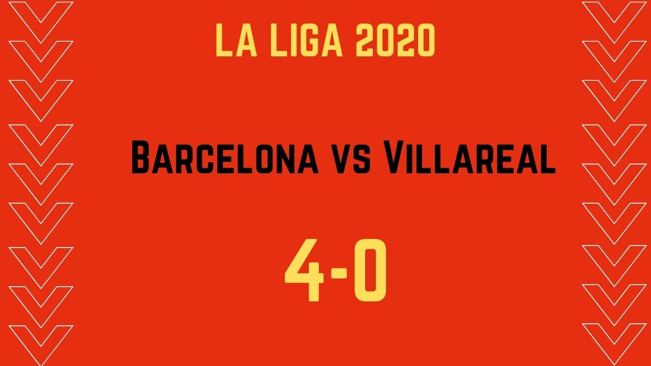 la liga: Barcelona vs Villareal