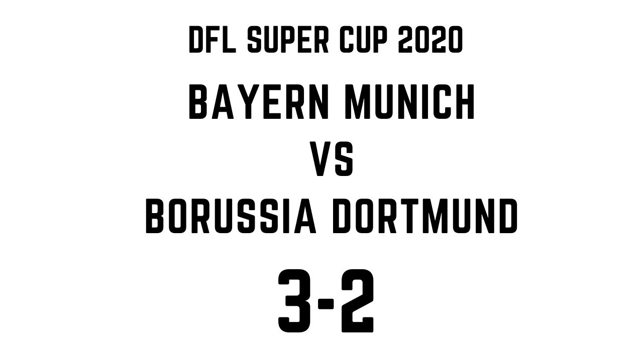 Football: Bayern Munich wins German super cup against Borrusia Dourtmand