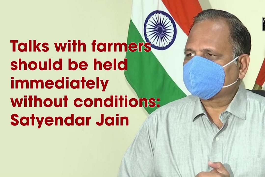 Talks with farmers should be held immediately without conditions: Satyendar Jain