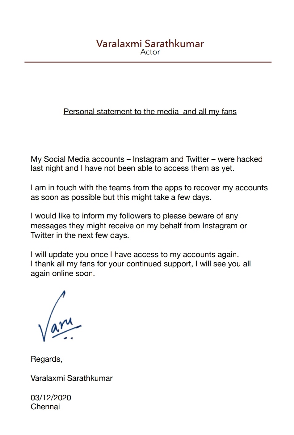Actress Varalaxmi Sarath Kumar social media accounts hacked.