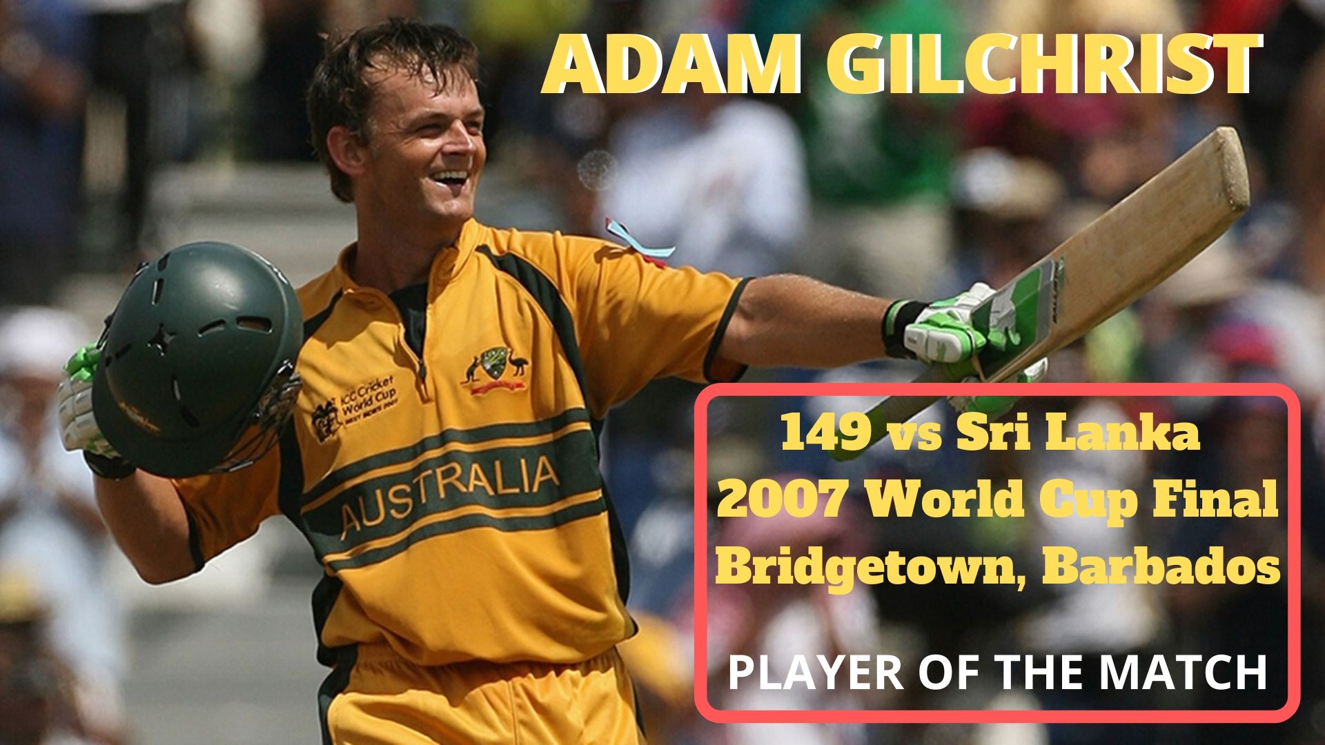 Adam Gilchrist hit 149 off 104 balls in the 2007 World Cup final.