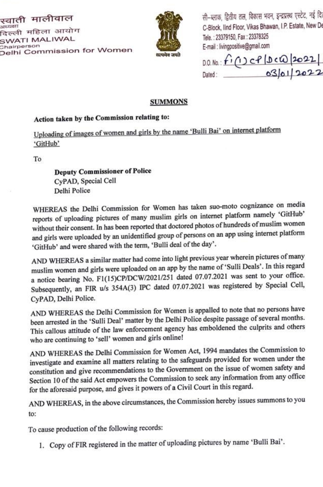 Delhi Commission for Women has summoned Delhi Police as well as Cyber Cell reprimanding it