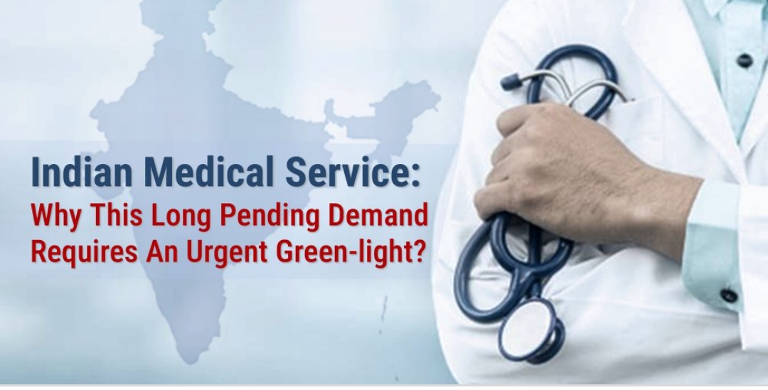 Indian Medical Service demand