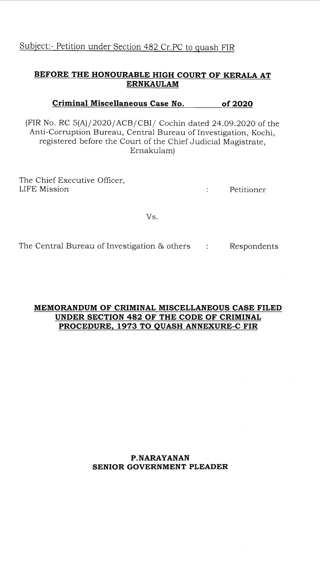 life mission files petition against cbi action  ലൈഫ് മിഷൻ ഹർജി  സിബിഐ നടപടിക്കെതിരെ ഹൈക്കോടതിയിൽ ഹർജി  life mission files petition against cbi