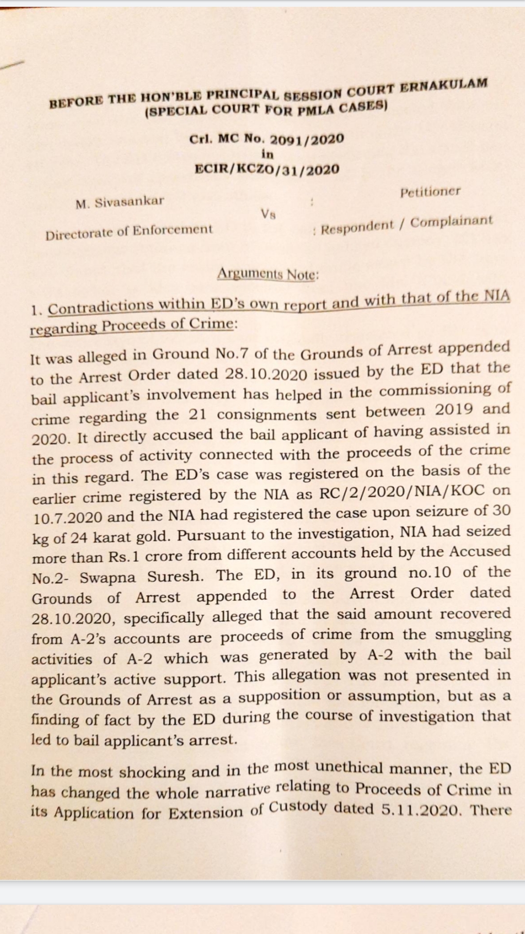 sivashankar against enforcement  enforcement directorate  trivandrum gold case  m sivasankar  എം ശിവശങ്കർ  ലൈഫ് മിഷന്‍ കേസ്  ഇഡിക്കെതിരെ ശിവശങ്കര്‍  എറണാകുളം പ്രിൻസിപ്പൽ സെഷൻസ് കോടതി  ശിവശങ്കറിൻ്റെ ജാമ്യ ഹർജി