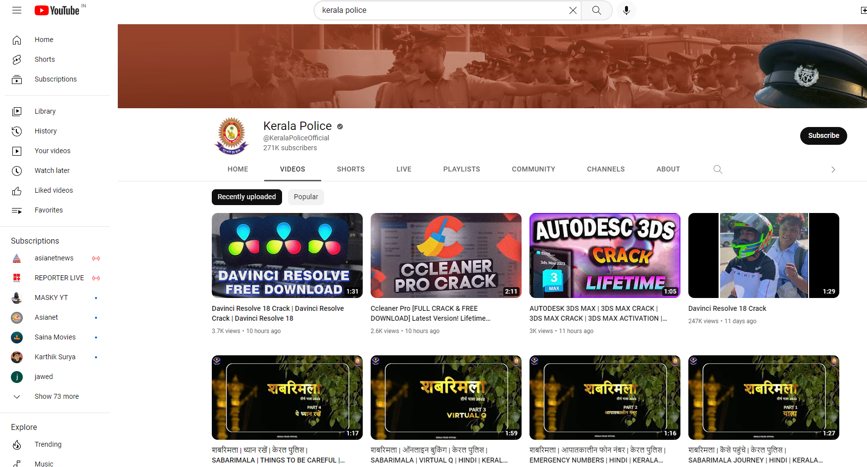 official youtoube channel of kerala police  kerala police official youtoube channel  police youtoube channel hacked  cyber crime  kerala police youtoube hacked  latest news in trivandrum  latest news today  കേരള പൊലീസ്  കേരള പൊലീസിന്‍റെ ഔദ്യോഗിക യൂട്യൂബ് ചാനല്‍  പൊലീസിന്‍റെ യൂട്യൂബ് ചാനല്‍ ഹാക്ക് ചെയ്‌തു  മൂന്ന് ക്രാക്ക് വീഡിയോ  സൈബര്‍ ഡോം  ക്ലീനര്‍ പ്രോ ക്രാക്ക്  ഓട്ടോ ഡെസ്‌ക്  തിരുവനന്തപുരം ഏറ്റവും പുതിയ വാര്‍ത്ത  ഇന്നത്തെ പ്രധാന വാര്‍ത്ത