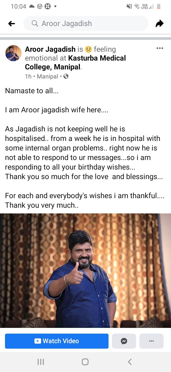 director Aroor Jagdish admitted to the Manipal hospital