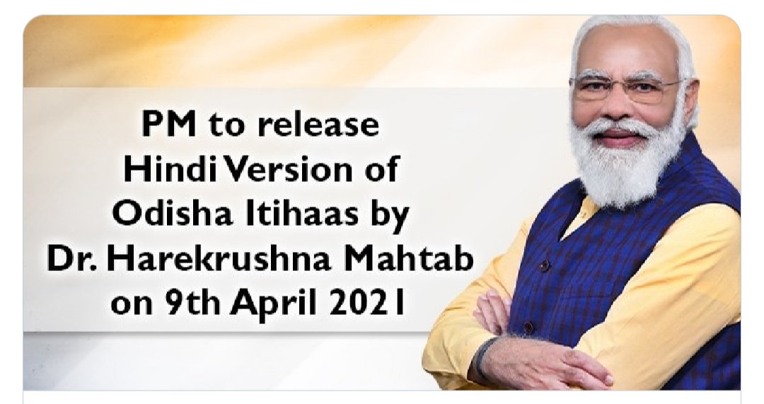 Today PM Modi to unevail  Dr. Harekrishna Mahatabs 'History of Odisha'