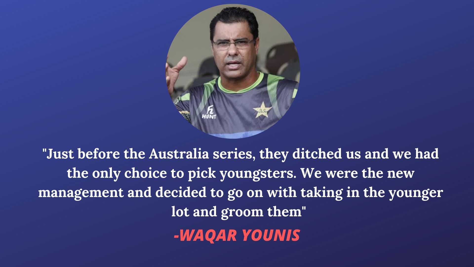 Pakistani bowling coach Waqar Younis blamed Wahab Riaz and Mohammad Amir for his team's failure in Australia.